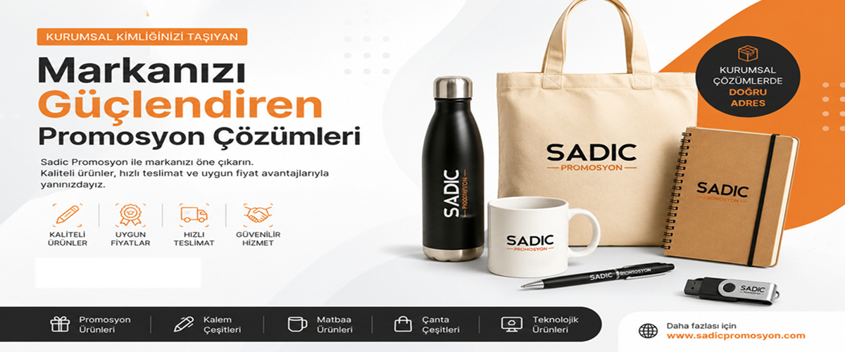 SADIÇ PROMOSYON ÜRÜNLERİ